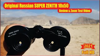 Original Russian Super Zenith Binocular 10x50 Field 6 Review and Zoom Test Video 2021 [upl. by Ydisahc]