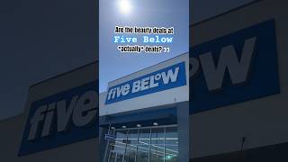 The TRUTH About Five Below Beauty Deals 👀 budgetbeauty fivebelow beautydeals [upl. by Hurty168]