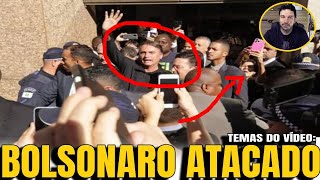 1 Gravíssimo BOLSONARO ACABA DE SER ATACADO NOVO ATAQUE DA ESQUERDA DEIXA TODOS DE ALERTA LULA C [upl. by Jerrylee]