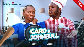 CARO AND JOHNBULL NEW MOVIE Sonia UcheCharles Maduka Latest 2024 Nigerian Movie [upl. by Dyal]