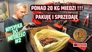 Cena miedzi leci w dół a ja sprzedaję swoje zapasy Wysyłka do Metalleo 2 [upl. by Lukasz990]