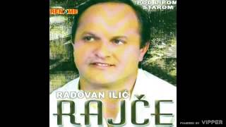 Radovan Ilic Rajce  Zaboravi da si tudja  Audio 2006 [upl. by Donalt]