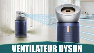 LE MEILLEUR VENTILATEUR PURIFICATEUR DYSON BIG QUIET [upl. by Scoville]