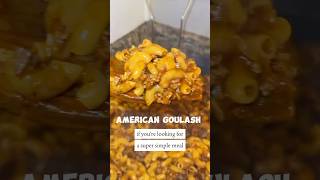 American Goulash goulash dinner pasta comfortfood [upl. by Harad]