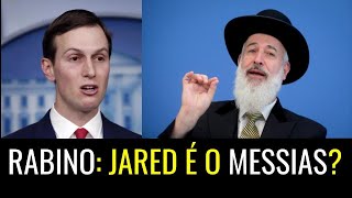 RABINO PQ VC CRÊ QUE JARED É O MESSIAS [upl. by Anak]