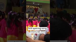 Still tagalog version OpeningSong Intramurals2024 CV Diez Memorial Elementary School [upl. by Jahdol]