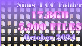 My ENTIRE Sims 4 CC Folder  178GB  5000 Items  October 2024 [upl. by Adia]