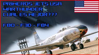 Primeros Jets USA  No mueras en el intento  warthunder [upl. by Ehsiom]