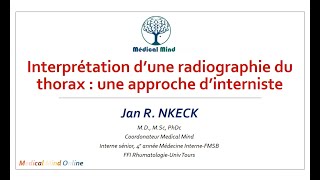 Interprétation d’une Radiographie du thorax  une approche d’internist by Medical Mind [upl. by Brabazon774]