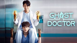 Ghost doctor explained in hindi  Korean drama in hindi mxplayer korean koreanwebdrama kdrama [upl. by Anilok245]