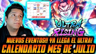 🔥😱CALENDARIO DE ACTIVIDADES DE JULIO EN ESTE DIA LLEGA EL ULTRA🧐⚠️ dblegends dbl [upl. by Eiddal]