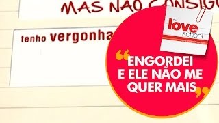 Engordei e ele não me quer mais [upl. by Royall114]