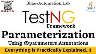 Parameterization In TestNG  Test Case  Parameters from testingxml  TestNG Tutorials  Part  3 [upl. by Nodarb]