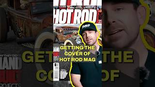 WE GOT THE COVER OF HOT ROD MAGAZINE [upl. by Blas]