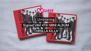 Mwave Shop Unboxing Signed VAV ‘THRILLA KILLA’ Album [upl. by Anerb]