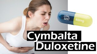 Cymbalta  Duloxetine  Cymbalta side effects [upl. by Yi731]