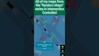 All of my maps from the quotRandom Mapsquot series in IC intersectioncontroller shorts [upl. by Oeniri]