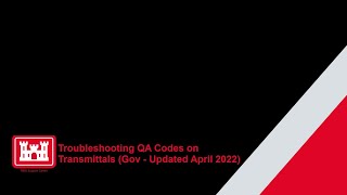 Troubleshooting QA codes on Transmittals Gov  Updated April 2022 [upl. by Benny]