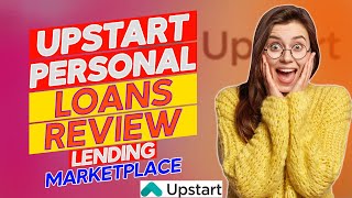 Upstart Personal Loans Review  Is It Legit Pros amp Cons Discussed [upl. by Hanas277]