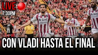 En Vladi confiamos 🤪  Live Post Clasico Liga VS Saprissa [upl. by Dielu751]