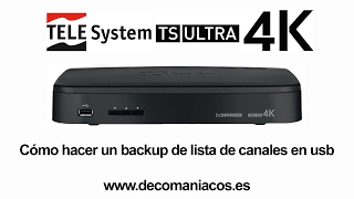 Telesystem TS ULTRA 4K  Cómo hacer un backup de lista de canales en usb [upl. by Ettesil]