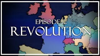 1871 Alternate History  Episode 12 Revolution [upl. by Arri672]