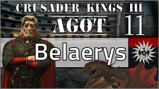 House Belaerys Crusader Kings III A Game of Thrones 11 [upl. by Enawtna]