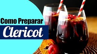 Como se prepara el Clericot  Cursos de Cocteleria [upl. by Shirk]