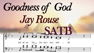 Goodness of God Cece Winans by Jay Rouse SATB Sheet Music HQ 720px [upl. by Roby]