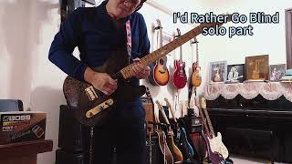 Id Rather Go Blind Joe Bonamassa solo Part [upl. by Bate143]