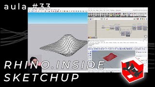 MODELAGEM PARAMÉTRICA COM SKETCHUP  Sketchup Grasshopper3D e Rhinoceros3D PTBR [upl. by Fradin]