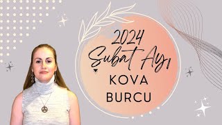 Şubat Ayı Kova Burcu Yorumları [upl. by Torbart603]