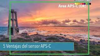 5 Ventajas de las Cámaras con sensor APSC [upl. by Ecaroh]