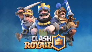 Clash Royale Soundtrack  Battle 1 [upl. by Lletnahc]