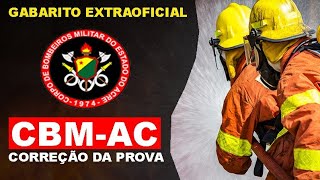 CBM AC 2022  Gabarito Extraoficial  Correção da Prova  Soldado Bombeiro Militar [upl. by Jr674]