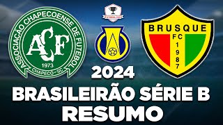 CHAPECOENSE 1 x 1 BRUSQUE AO VIVO  CAMPEONATO BRASILEIRO SÉRIE B 2024  15ª RODADA  NARRAÇÃO [upl. by Kelci]