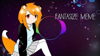 Fantasize meme [upl. by Knuth595]