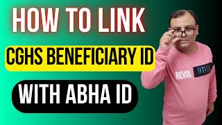 HOW TO LINK CGHS BENEFICIARY ID WITH ABHA ID  HOW TO LINK CGHS AND ABHA CARD [upl. by Nailimixam]