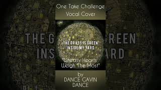 Uneasy Hearts Weigh The Most vocalcover dancegavindance vanitychvmber shorts [upl. by Eremehc]