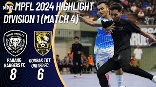 HIGHLIGHT MPFL24 PAHANG RANGERS 8  6 GOMBAK TOT UNITED [upl. by Glynda]