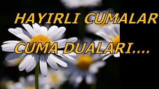 En Güzel Resimli Cuma Mesajları Cuma Duaları engüzelcumamesajları cumamesajlarıresimli [upl. by Vallonia]