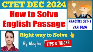 How to Solve English Passage  CTET DEC 2024  English Passage Best Tips amp Tricks for CTET By Megha [upl. by Keyek86]