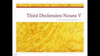 Third Declension Nouns with ν in the stem [upl. by Elamor]