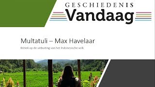 Multatuli  Max Havelaar en de uitbuiting van de Indonesische bevolking [upl. by Noitsuj]