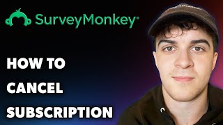 How to Cancel Surveymonkey Subscription Full 2024 Guide [upl. by Enyalahs]