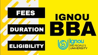 IGNOU BBA ADMISSION  FEES  ELIGIBILITY  DURATION ignouadmission ignoubba [upl. by Buatti895]