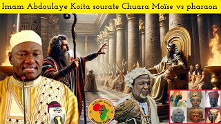 Sourate Chuara par imam Abdoulaye Koitale prophète Moussa et le pharaon une histoire émouvante [upl. by Haeel]