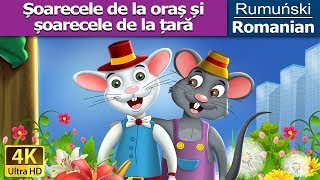 Șoarecele de la oraș și șoarecele de la țară  The Town Mouse And The Country Mouse în Romana [upl. by Essiralc87]