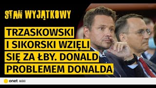 Donald problemem Donalda Trzaskowski i Sikorski wzięli się za łby Czarnek chce być jak Trump [upl. by Salas]