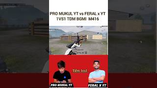 😱FERAL X YT 🇵🇰VS🇮🇳 PRO MUKUL YT BGMI 1VS1 TDMtrollmeme memes [upl. by Ingunna]